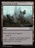 Tarkir: Dragonstorm Commander -  Memorial to Folly