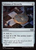 Tarkir: Dragonstorm Commander -  Talisman of Hierarchy