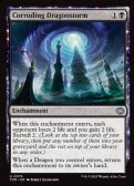 Tarkir: Dragonstorm -  Corroding Dragonstorm