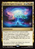 Tarkir: Dragonstorm Promos -  Call the Spirit Dragons