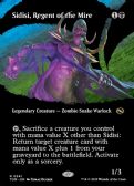 Tarkir: Dragonstorm -  Sidisi, Regent of the Mire