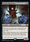 The Brothers' War Promos -  Gixian Puppeteer