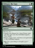 The Lost Caverns of Ixalan -  Glimpse the Core
