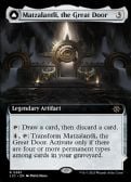 The Lost Caverns of Ixalan -  Matzalantli, the Great Door // The Core