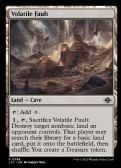 The Lost Caverns of Ixalan -  Volatile Fault