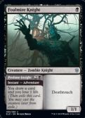 Throne of Eldraine -  Foulmire Knight // Profane Insight