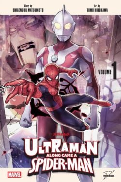ULTRAMAN -  ALONG CAME A SPIDER-MAN - TP (V.A.)