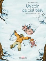 UN COIN DE CIEL BLEU -  LE BRUIT DES PAS DANS LA NEIGE 02