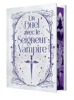 UN DUEL AVEC LE SEIGNEUR VAMPIRE -  ÉDITION COLLECTOR RELIÉE (V.F.)