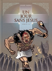 UN JOUR SANS JÉSUS -  LIVRE IV / VI 04