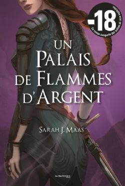 UN PALAIS D'ÉPINES ET DE ROSES -  UN PALAIS DE FLAMMES D'ARGENT 05