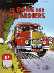 UNE AVENTURE DE JACQUES GIPAR -  LE GANG DES PINARDIERS 01