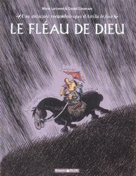 UNE AVENTURE ROCAMBOLESQUE DE... -  ATTILA LE HUN - LE FLEAU DE DIEU 04