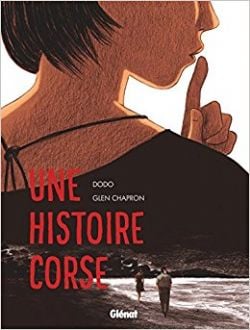 UNE HISTOIRE CORSE