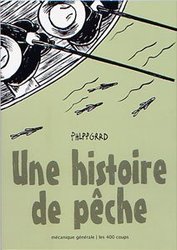 UNE HISTOIRE DE PECHE