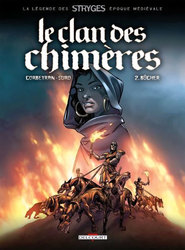 UNIVERS DES STRYGES, L' -  BÛCHER (NOUVELLE ÉDITION) 2 -  LE CLAN DES CHIMERES