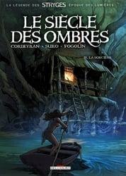 UNIVERS DES STRYGES, L' -  LA SORCIÈRE 4 -  LE SIECLE DES OMBRES