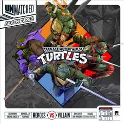 UNMATCHED -  ADVENTURES - TEENAGE MUTANT NINJA TURTLES (ANGLAIS)