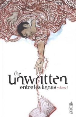 UNWRITTEN, THE -  ENTRE LES LIGNES 01