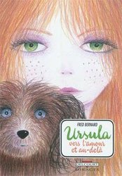 URSULA: VERS L'AMOUR ET AU-DELA