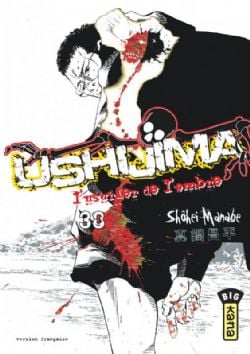 USHIJIMA, L'USURIER DE L'OMBRE -  (V.F.) 38