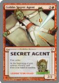 Unhinged -  Goblin Secret Agent