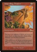 Urza's Legacy -  Impending Disaster