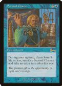 Urza's Legacy -  Second Chance