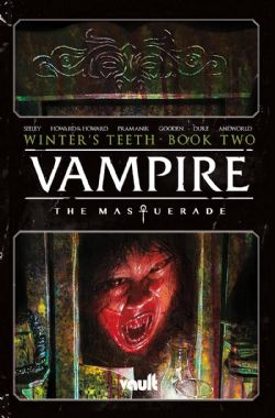 VAMPIRE: THE MASQUERADE -  WINTER'S TEETH TP 02