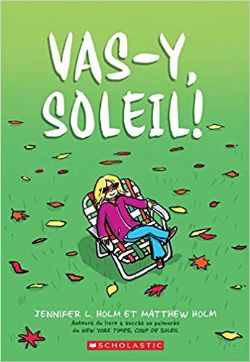 VAS-Y, SOLEIL ! -  (V.F.)