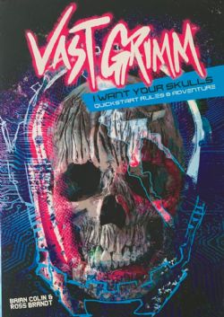 VAST GRIMM -  I WANT YOUR SKULLS - QUICKSTART RULES (ANGLAIS) -  SUPPLÉMENT