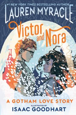 VICTOR AND NORA -  A GOTHAM LOVE STORY TP
