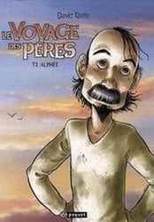 VOYAGE DES PÈRES, LE -  ALPHEE 02