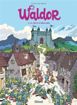 WALDOR -  LA CHUTE D'HÉLÉGARD 02