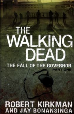 WALKING DEAD -  USAGÉ - THE FALL OF THE GOVERNOR HC (ANGLAIS) 3