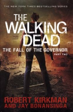 WALKING DEAD -  USAGÉ - THE FALL OF THE GOVERNOR HC (ANGLAIS) 4