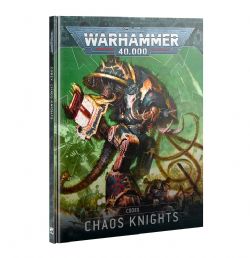 WARHAMMER 40K -  CODEX V10 (ANGLAIS) -  CHAOS KNIGHTS