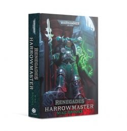 WARHAMMER 40K -  HARROWMASTER (COUVERTURE RIGIDE) (V.A.) -  RENEGADES