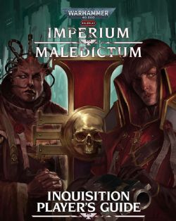 WARHAMMER 40K: IMPERIUM MALEDICTUM -  IMPERIUM MALEDICTUM - INQUISITION PLAYER'S GUIDE (ANGLAIS) -  LIVRE DE RÈGLES