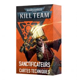 WARHAMMER 40K : KILL TEAM -  SANCTIFIERS – DATACARDS (FRANCAIS)