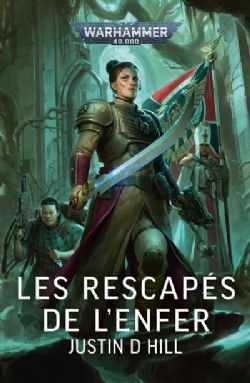 WARHAMMER 40K -  LES RESCAPÉS DE L'ENFER (V.F.)