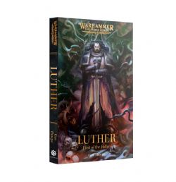 WARHAMMER 40K -  LUTHER: FIRST OF THE FALLEN - TP (V.A.)
