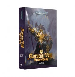 WARHAMMER 40K -  MORVENN VAHL: SPEAR OF FAITH - TP (V.A.)