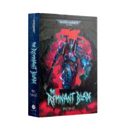 WARHAMMER 40K -  THE REMNANT BLADE - HC (V.A.)