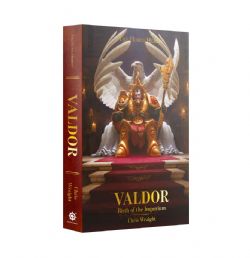 WARHAMMER 40K -  VALDOR: BIRTH OF THE IMPERIUM (PB) (ANGLAIS)