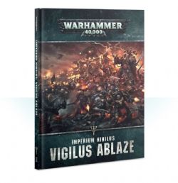 WARHAMMER 40K -  VIGILUS ABLAZE (ANGLAIS) -  IMPERIUM NIHILUS