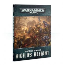 WARHAMMER 40K -  VIGILUS INSOUMIS (FRANÇAIS) -  IMPERIUM NIHILUS