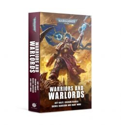 WARHAMMER 40K -  WARRIORS AND WARLORDS (ANGLAIS)