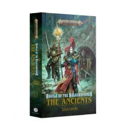 WARHAMMER : AGE OF SIGMAR -  ANVILS OF THE HELDENHAMMER: THE ANCIENTS - PB (V.A.)