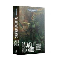 WARHAMMER : AGE OF SIGMAR -  GALAXY OF HORRORS ANTHOLOGY (PAPERBACK) (V.A.)